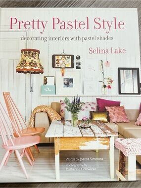 Pretty Pastel Style Book Selina Lake Home Decor Interior Design Coffee Table